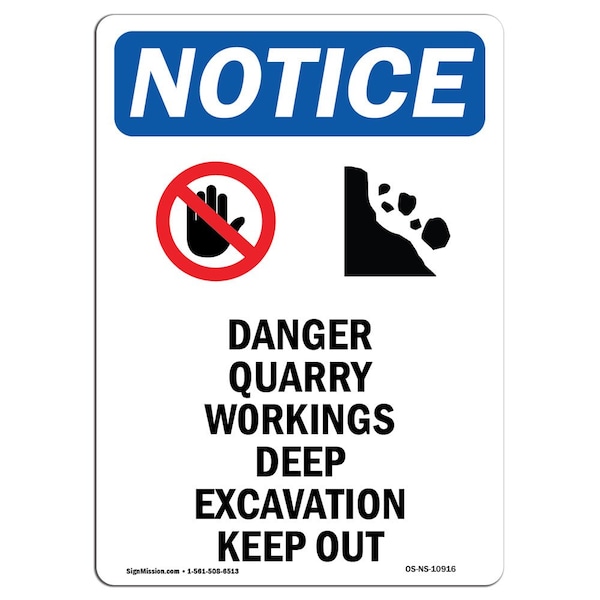 Safety Sign, OSHA Notice, 5" Height, Danger Quarry Workings Sign With Symbol, Portrait, 10PK